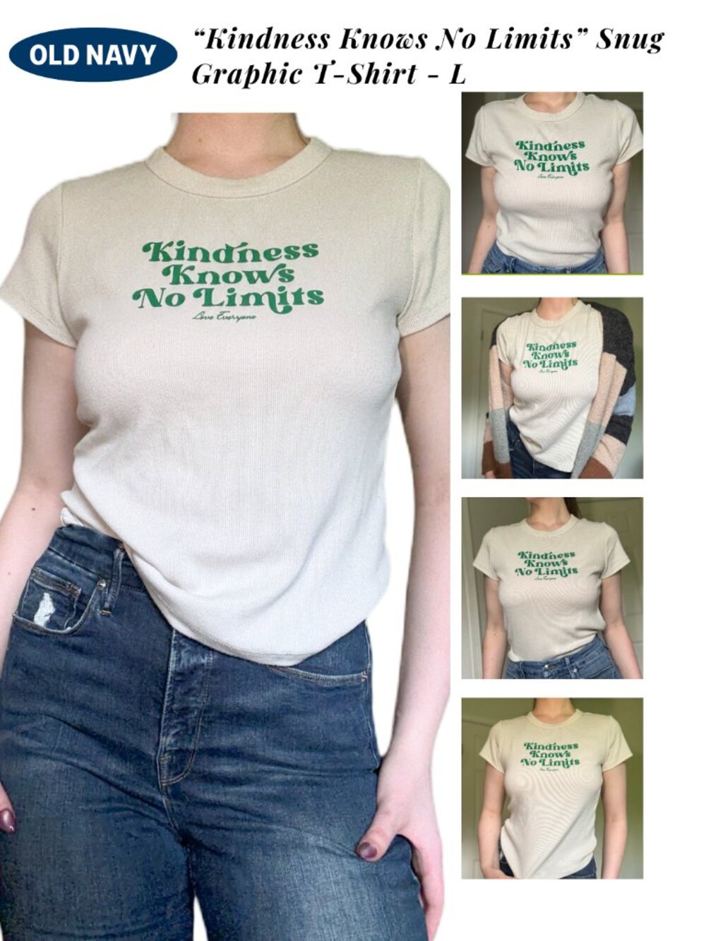 Old Navy “Kindness Knows No Limits” Graphic Tee Cream Green Fitted T-Shirt - L